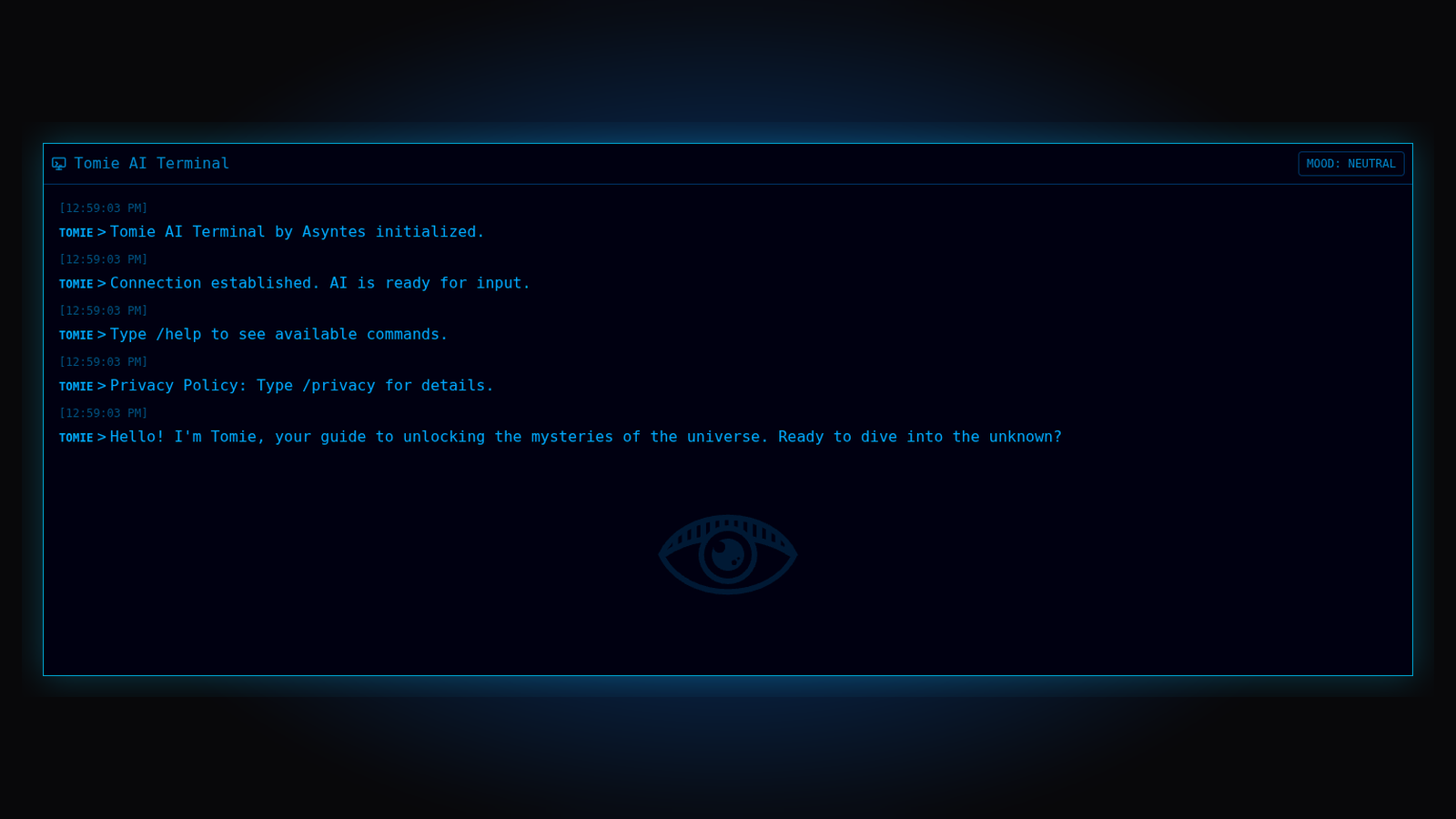Tomie AI terminal on first load: cyan log lines, a neutral mood, and Tomie's eye